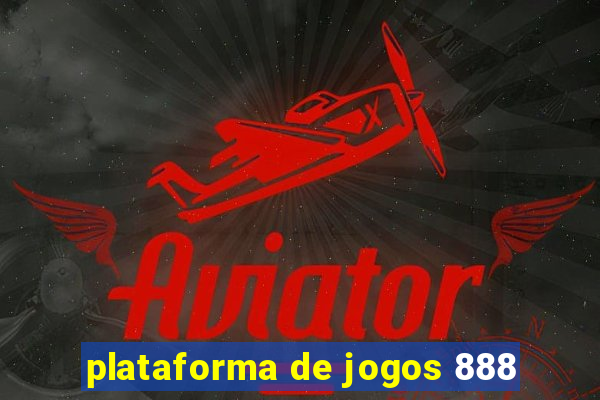 plataforma de jogos 888